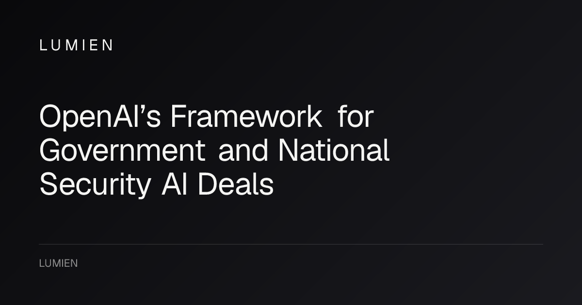 OpenAI’s Framework for Government and National Security AI Deals