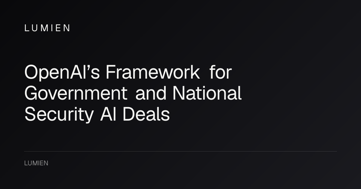 OpenAI’s Framework for Government and National Security AI Deals