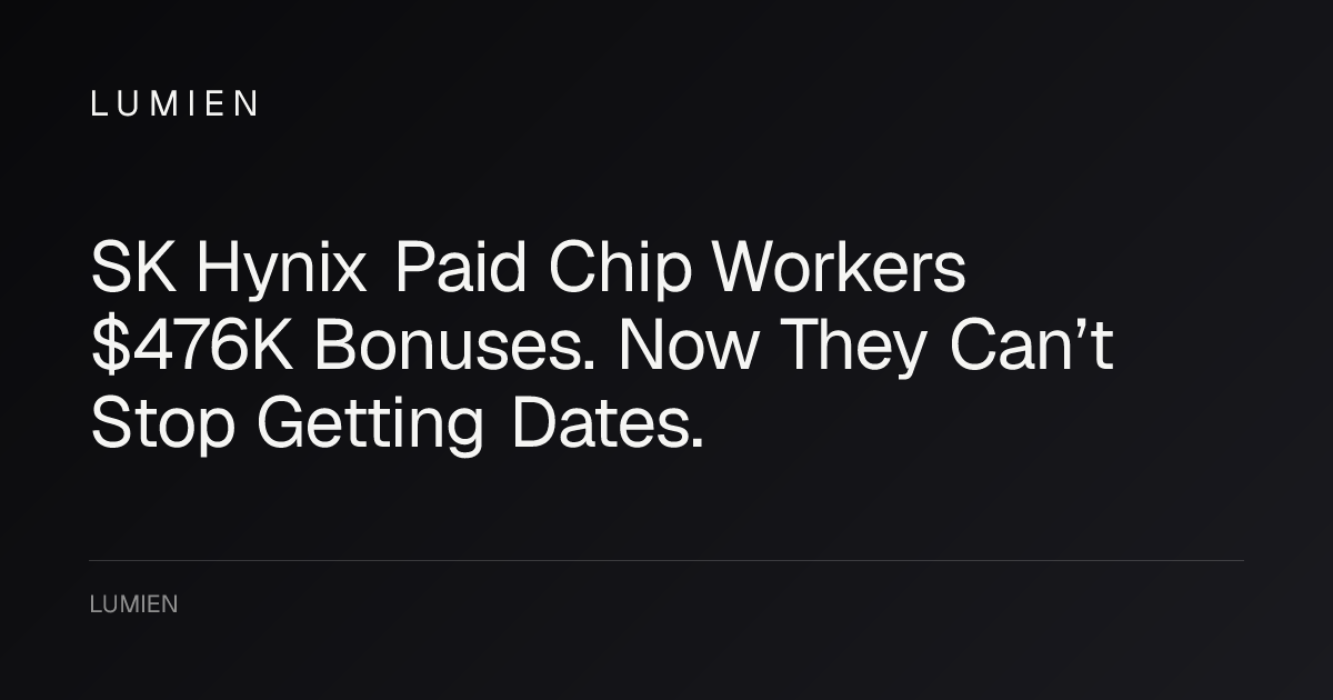 SK Hynix Paid Chip Workers $476K Bonuses. Now They Can’t Stop Getting Dates.