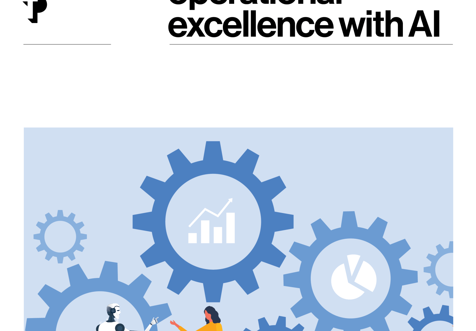 AI Meets Lean Six Sigma: What Process Optimization Really Looks Like Now